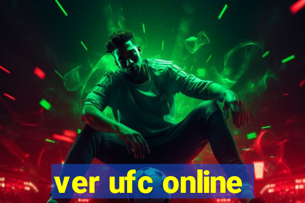 ver ufc online